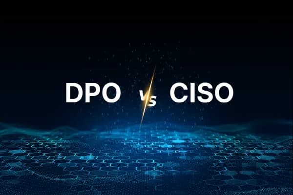dpo-vs-ciso-where-security-ends-and-privacy-begins